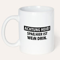 Achtung heiß - Tasse