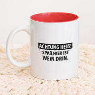 Achtung heiß - Tasse Rot Tasse wrdprn®