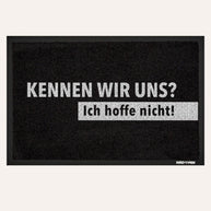 Kennen wir uns? - Fußmatte