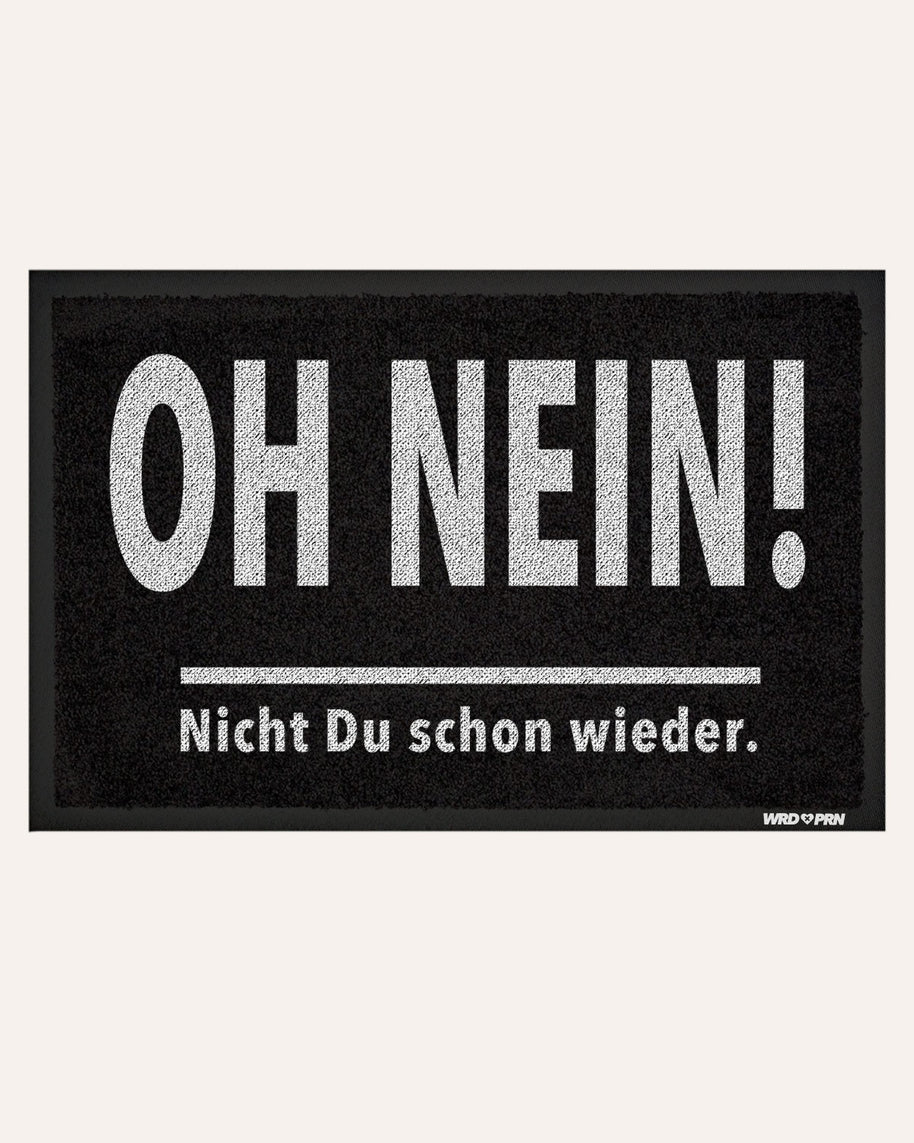 Oh nein. - Fußmatte