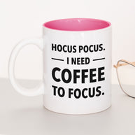 I need coffee to focus - Tasse