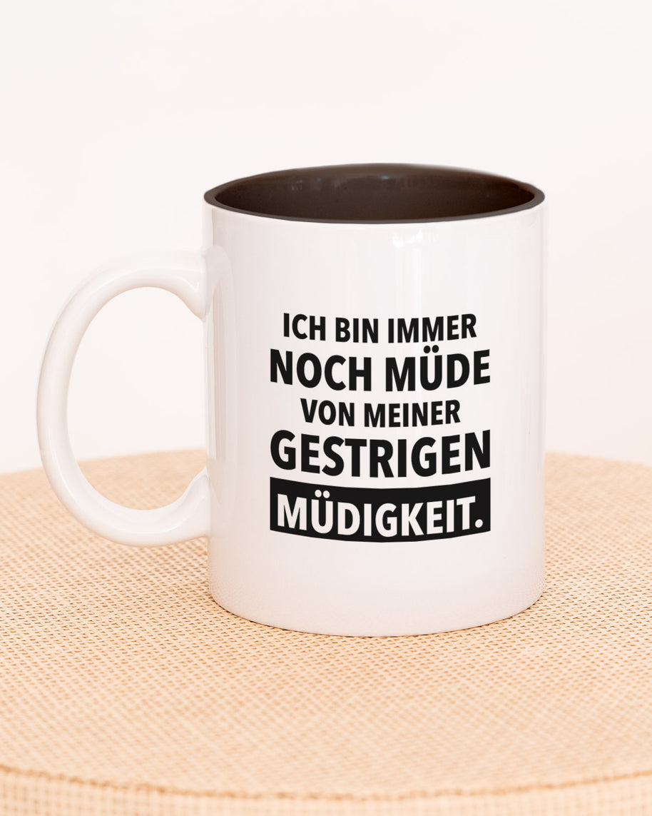Immer noch müde - Tasse