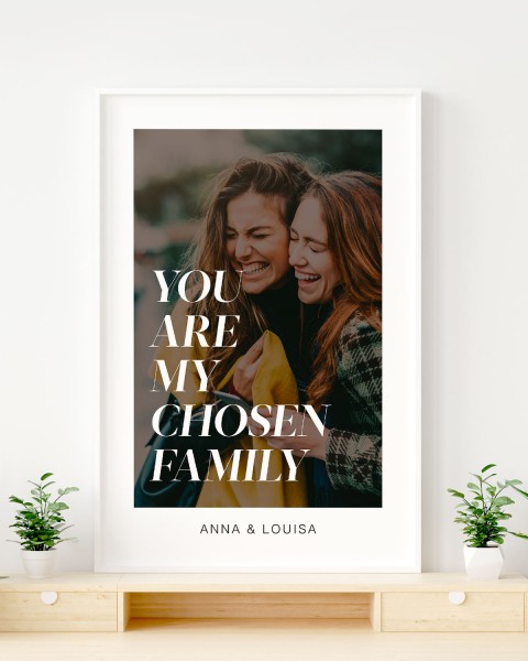 You are my chosen Family - Personalisierbares Poster