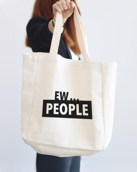 Ew... People - Stofftasche