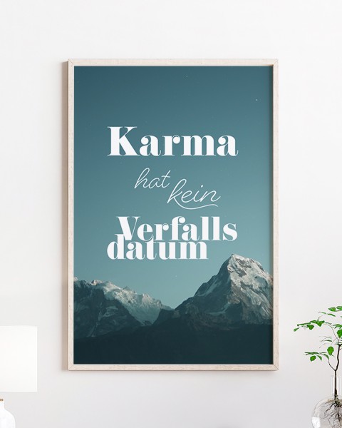 Karma hat kein Verfallsdatum - Poster