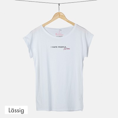 Lässiges T-Shirt - I hate people, and bras