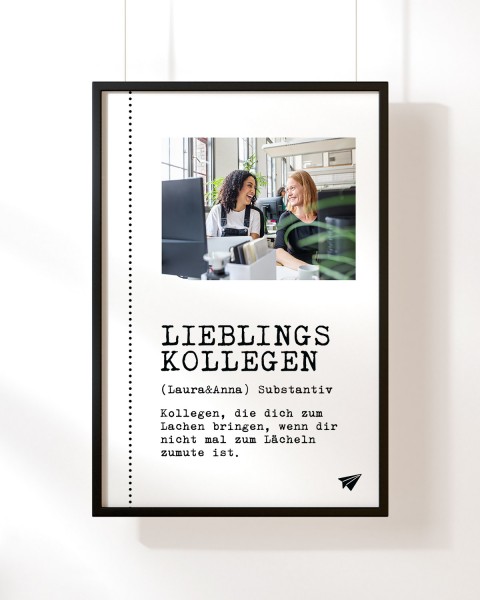 Definition Lieblingskollegen - Foto-Poster