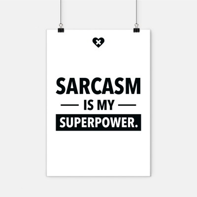 Poster wrdprn - "Sarcasm is my Superpower"