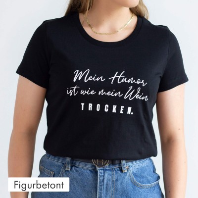 Figurbetontes T-Shirt - Mein Humor