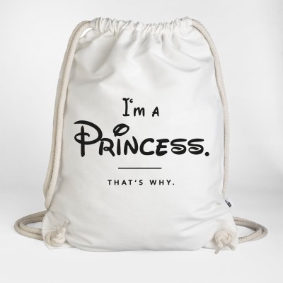 I'm a  Princess thats why - Turnbeutel