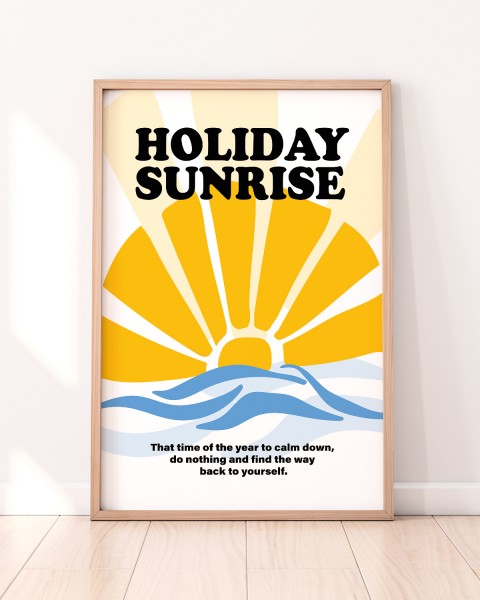 Holiday Sunrise Poster - Sommerliches Poster