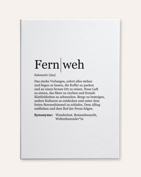 Definition Fernweh - Leinwandbild